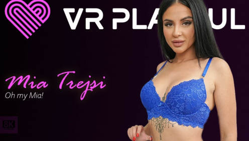 Mia Trejsi in Steamy VR Passion 4K